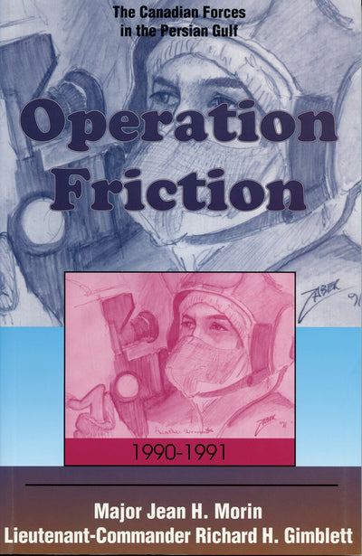 Cover image for Operation Friction 1990-1991, isbn: 9781550022568