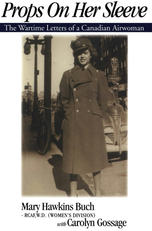 Cover image for Props on Her Sleeve, isbn: 9781550022940