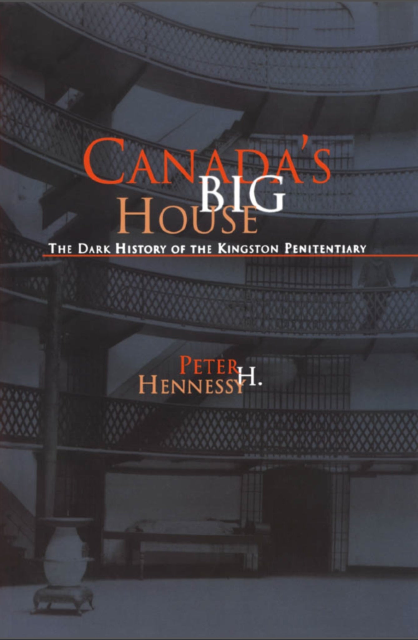 Cover image for Canada's Big House ISBN 9781550023305
