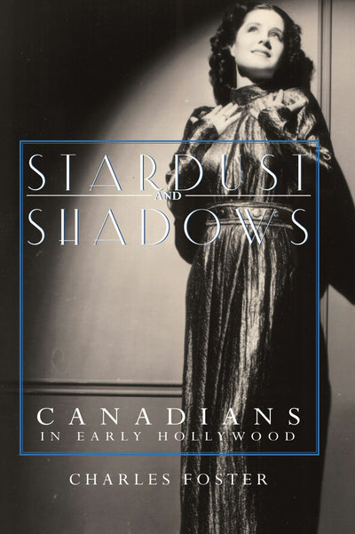 Cover image for Stardust and Shadows, isbn: 9781550023480