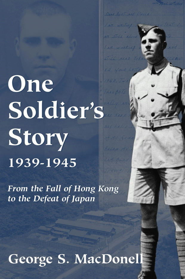 Cover image for One Soldier's Story: 1939-1945, isbn: 9781550024081