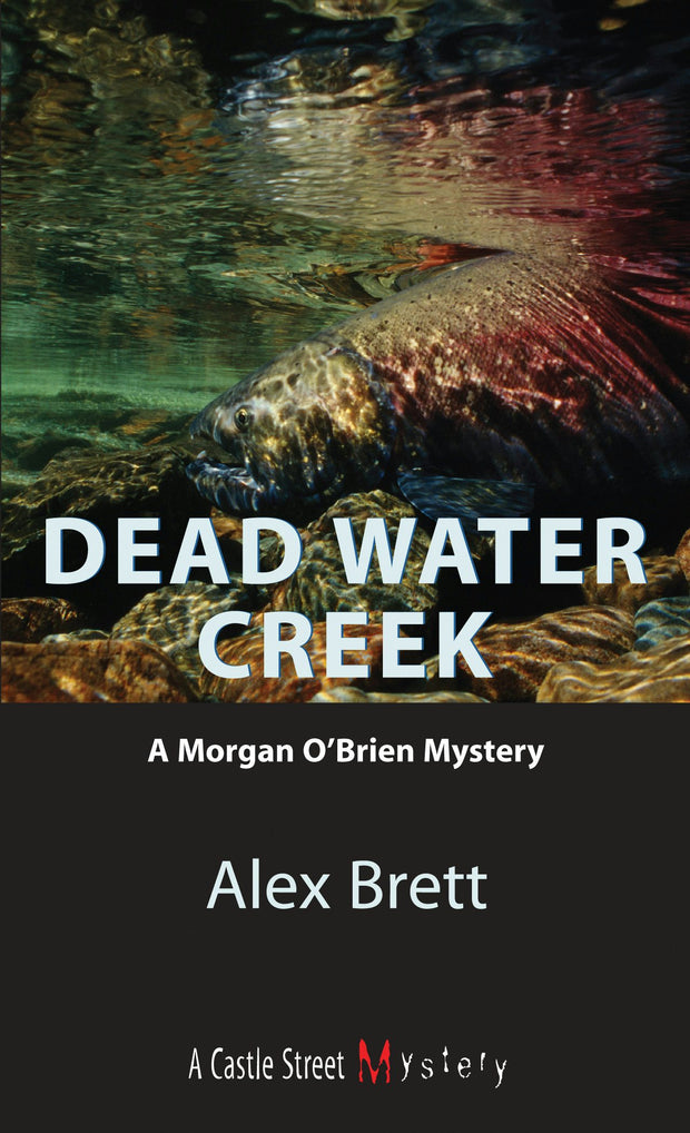 Cover image for Dead Water Creek, isbn: 9781550024524