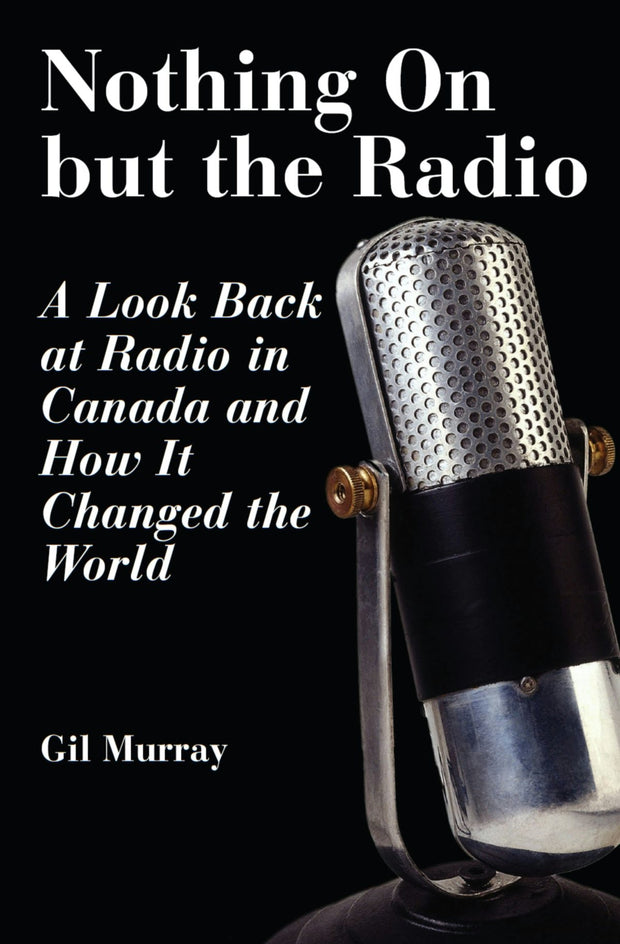 Cover image for Nothing On But the Radio, isbn: 9781550024791
