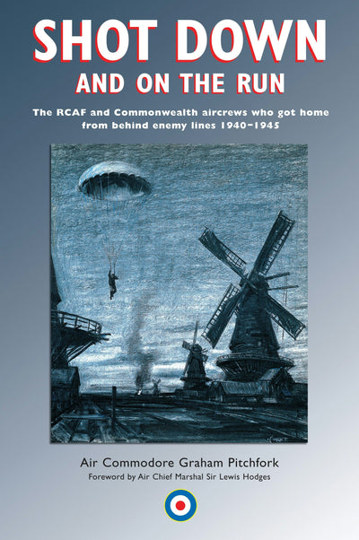Cover image for Shot Down and On the Run, isbn: 9781550024838