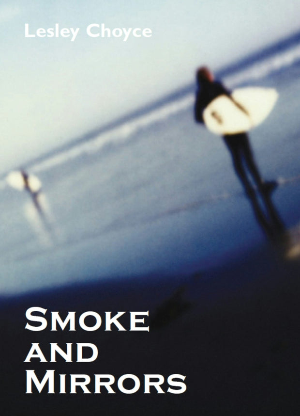 Cover image for Smoke and Mirrors, isbn: 9781550025347