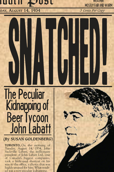 Cover image for Snatched!, isbn: 9781550025392