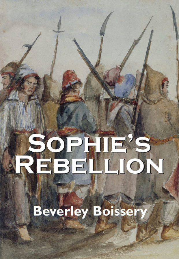Cover image for Sophie's Rebellion, isbn: 9781550025668