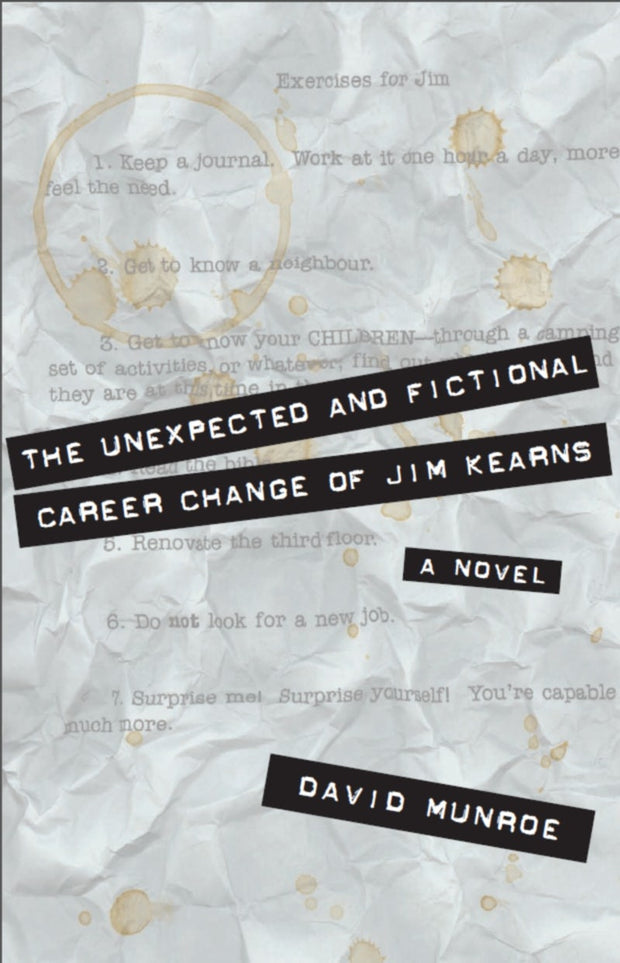 Cover image for The Unexpected and Fictional Career Change of Jim Kearns, isbn: 9781550025675