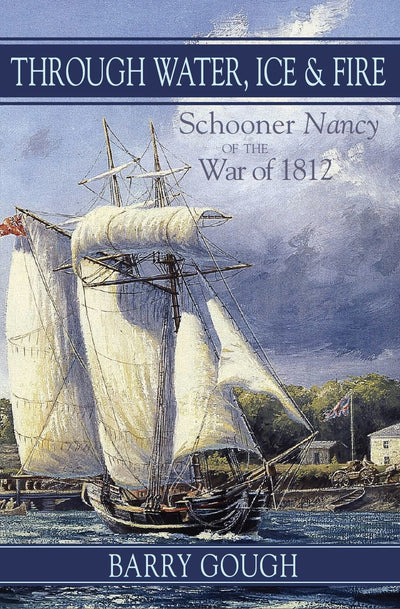 Cover image for Through Water, Ice & Fire, isbn: 9781550025699
