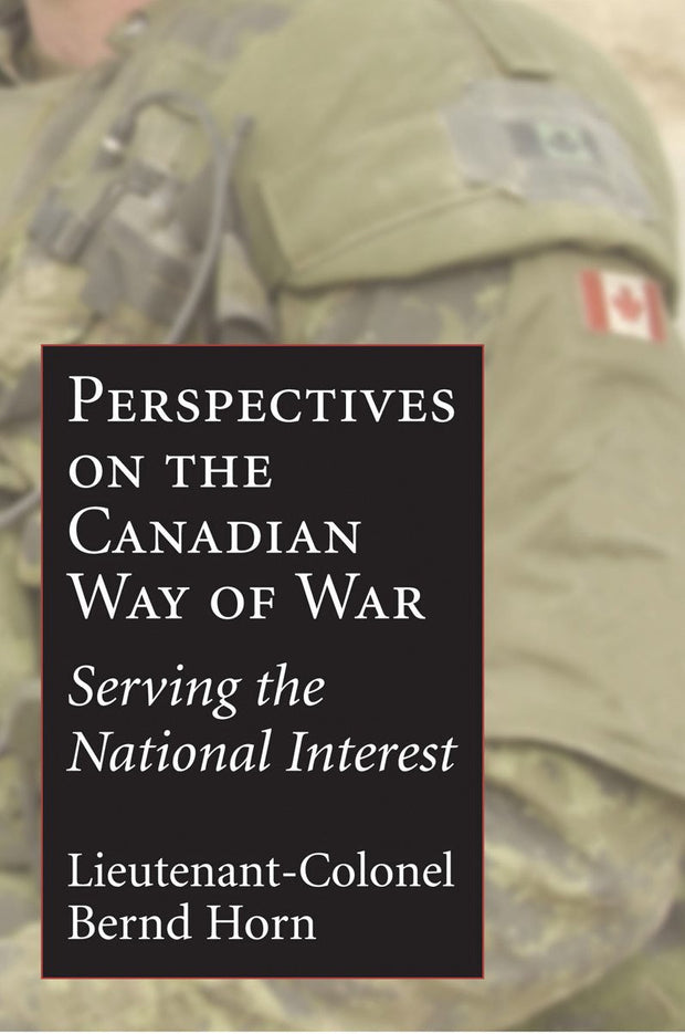 Cover image for Perspectives on the Canadian Way of War, isbn: 9781550026122