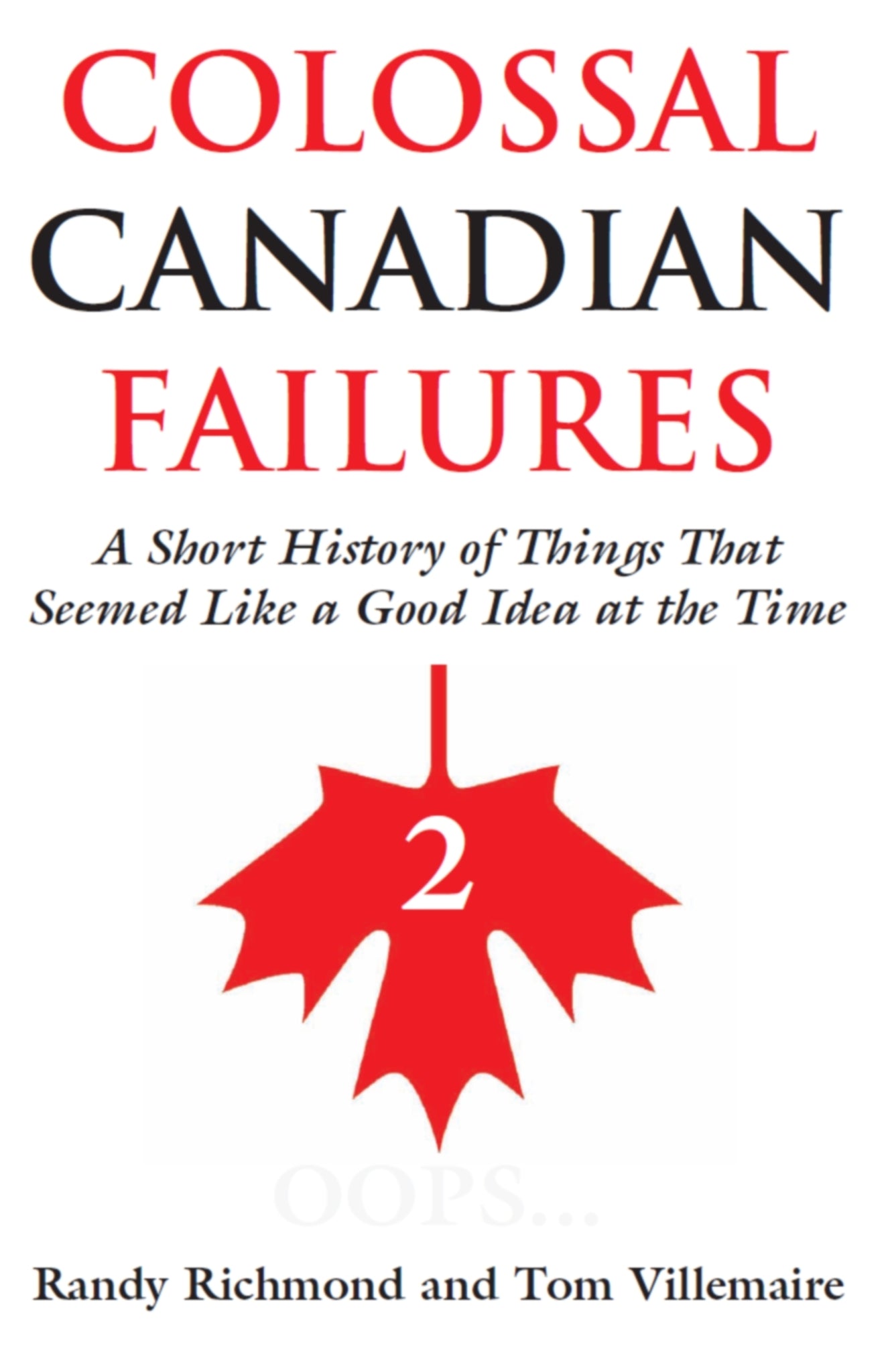 Cover image for Colossal Canadian Failures 2 ISBN 9781550026184