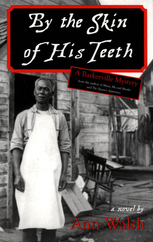 Cover image for By the Skin of His Teeth, isbn: 9781550026344