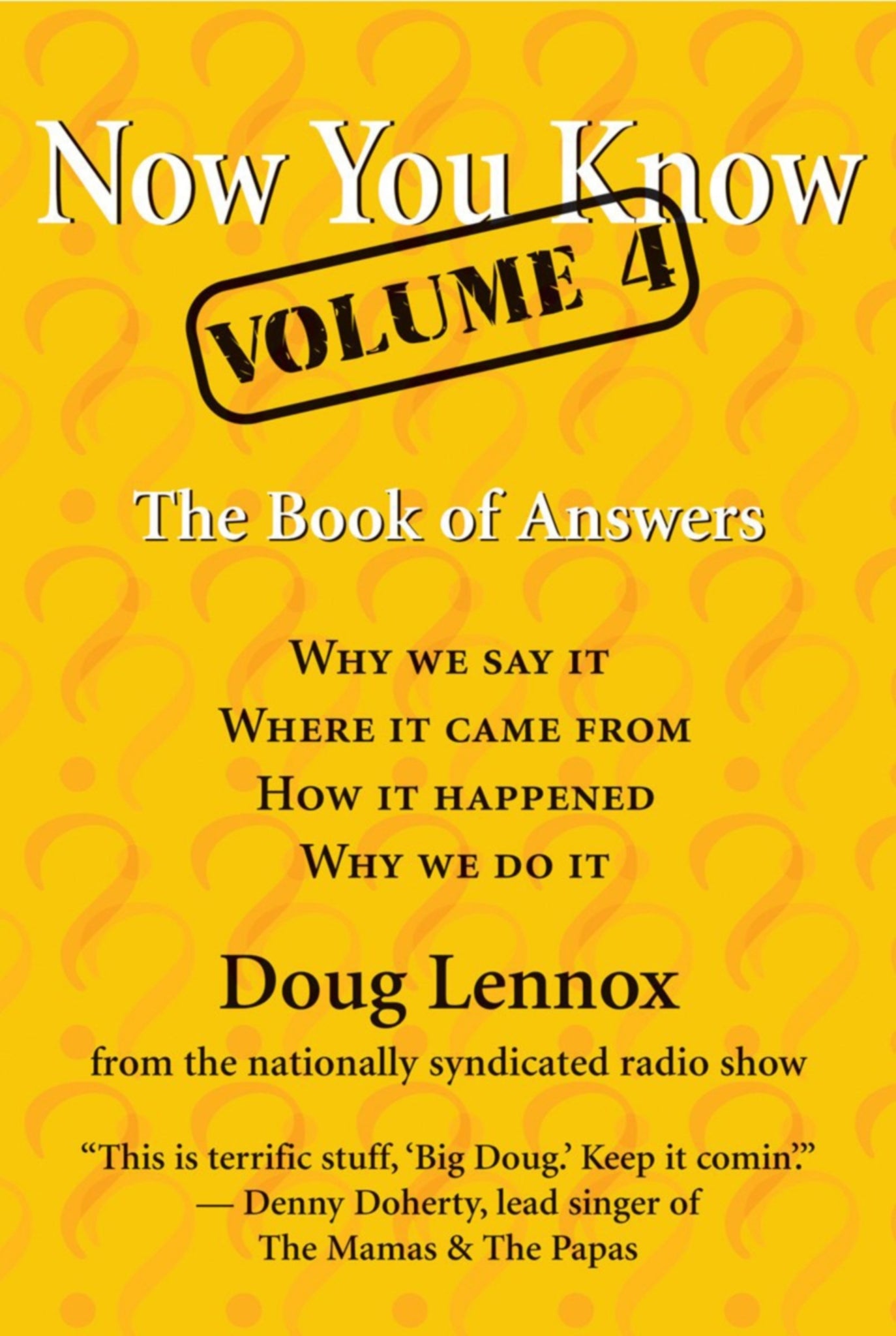 Cover image for Now You Know, Volume 4 ISBN 9781550026481