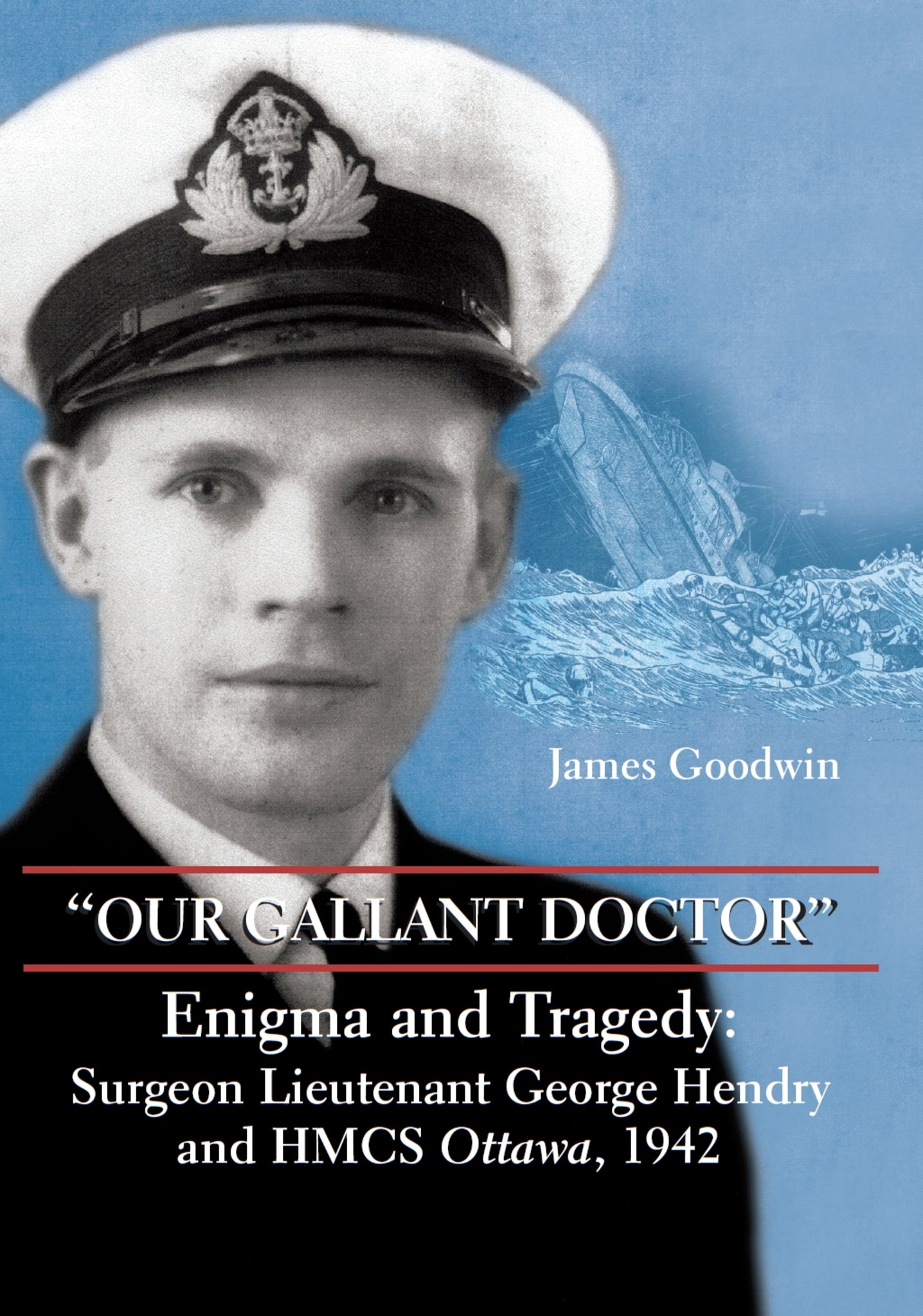 Cover image for "Our Gallant Doctor" ISBN 9781550026870