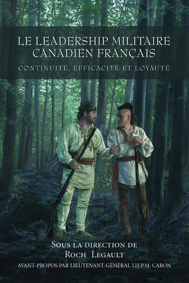Cover image for Le leadership militaire canadien francais, isbn: 9781550026955