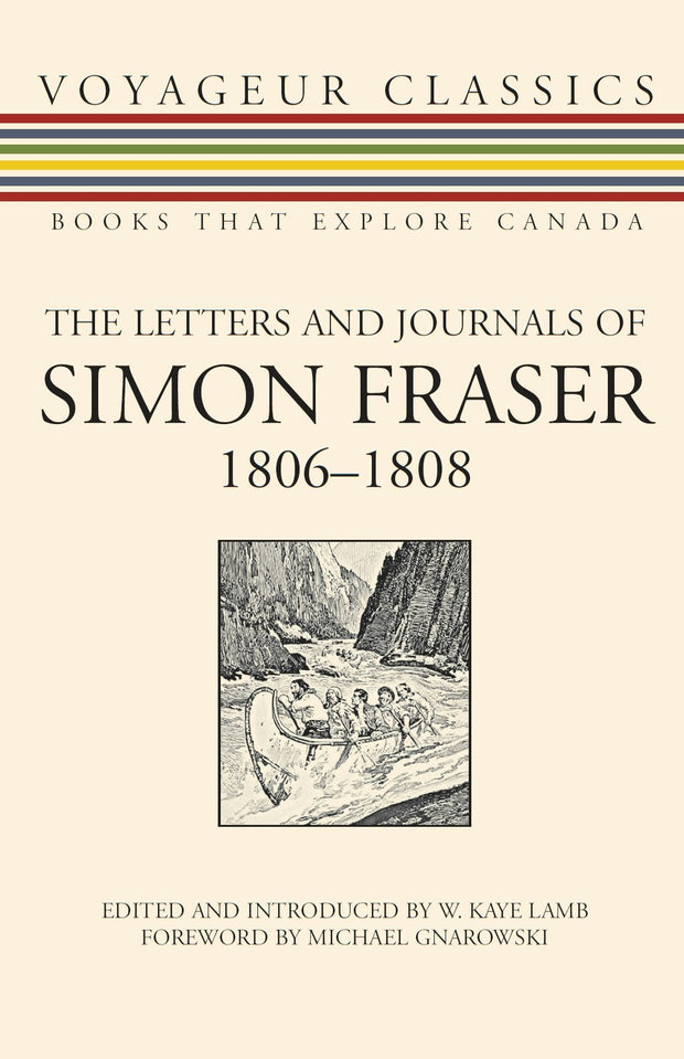 Cover image for The Letters and Journals of Simon Fraser, 1806-1808, isbn: 9781550027136