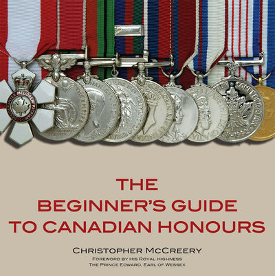 Cover image for The Beginner's Guide to Canadian Honours, isbn: 9781550027488