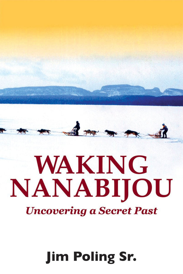 Cover image for Waking Nanabijou, isbn: 9781550027570