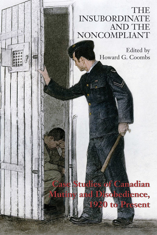 Cover image for The Insubordinate and the Noncompliant, isbn: 9781550027648