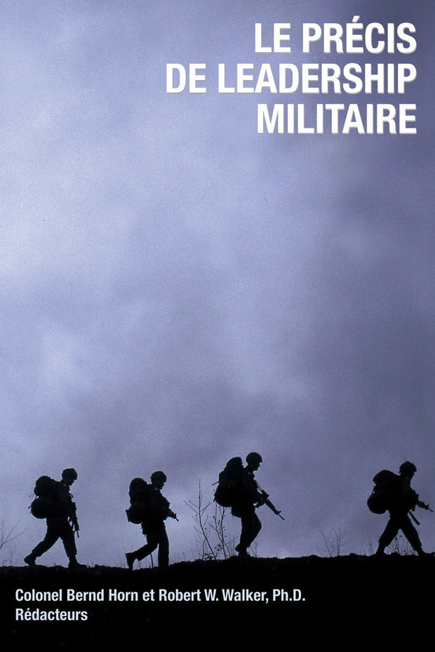 Cover image for Le Précis de leadership militaire, isbn: 9781550027679