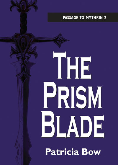 Cover image for The Prism Blade, isbn: 9781550028096