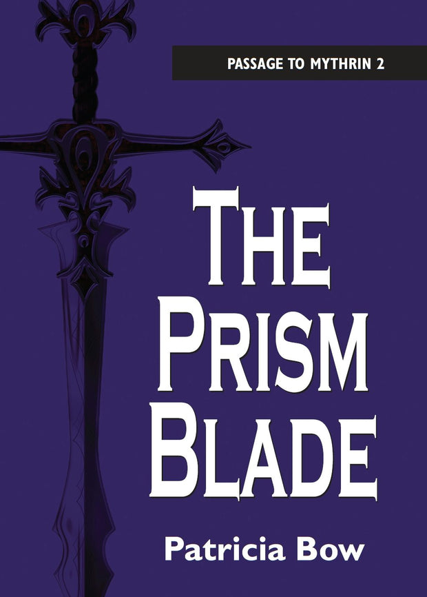 Cover image for The Prism Blade, isbn: 9781550028096