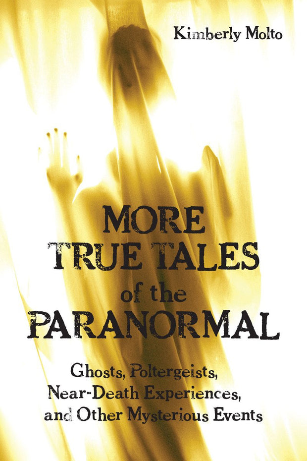 Cover image for More True Tales of the Paranormal, isbn: 9781550028348