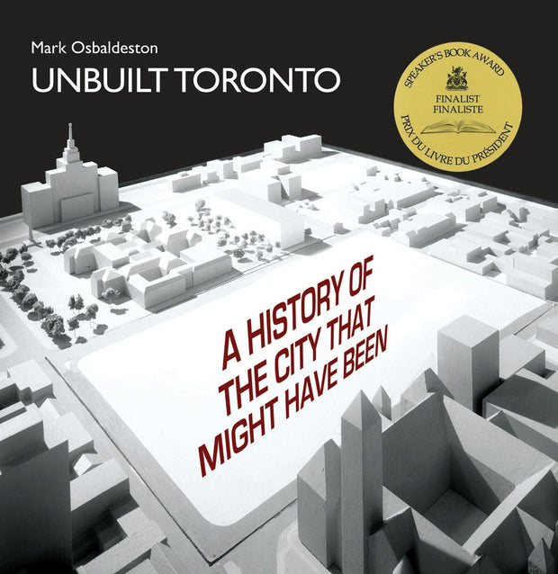Cover image for Unbuilt Toronto, isbn: 9781550028355