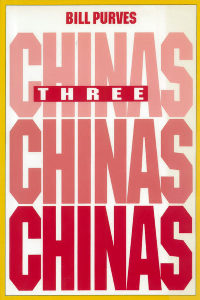 Cover image for Three Chinas, isbn: 9781550210910