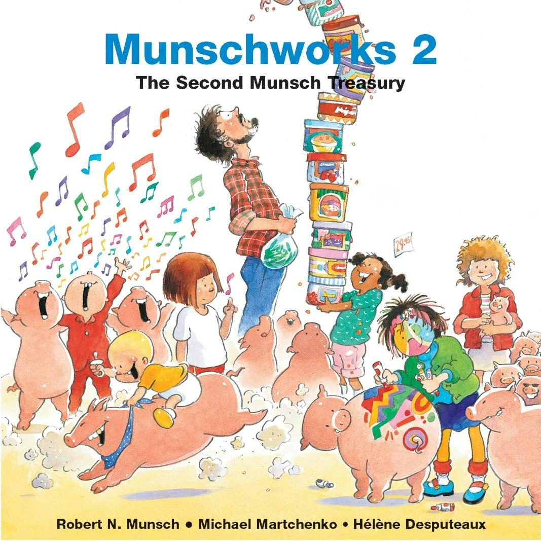 Book cover image for Munschworks 2: The Second Munsch Treasury ISBN: 9781550375534
