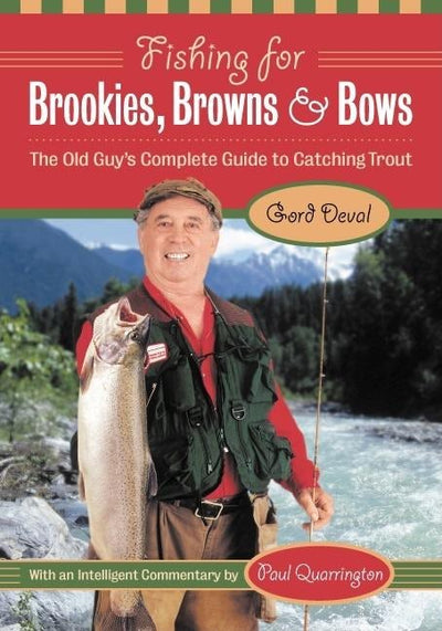Cover image for Fishing for Brookies, Browns, and Bows, isbn: 9781550549447