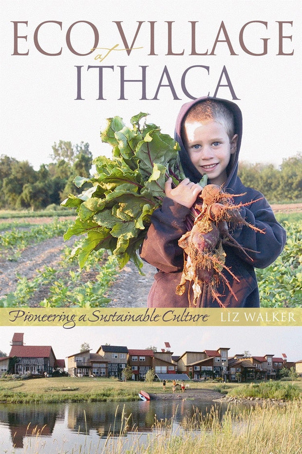 Cover image for EcoVillage at Ithaca, isbn: 9781550923070