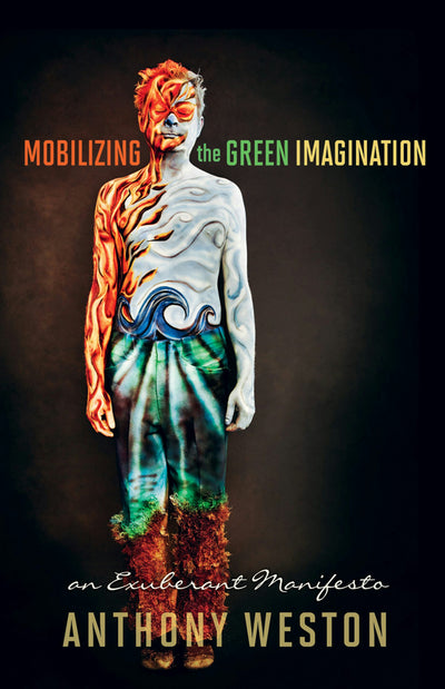 Cover image for Mobilizing the Green Imagination, isbn: 9781550925043