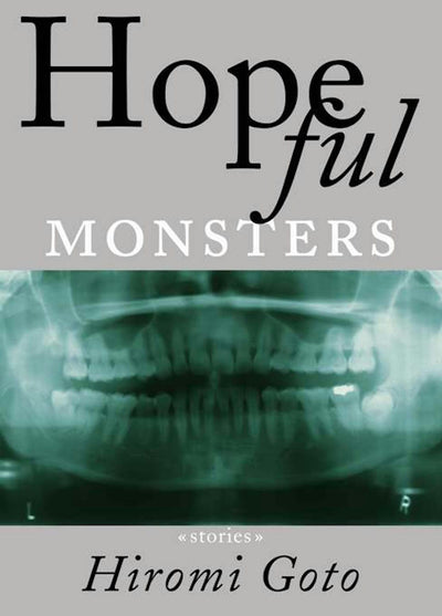 Cover image for Hopeful Monsters, isbn: 9781551521572