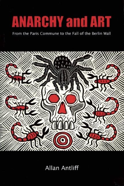 Cover image for Anarchy and Art, isbn: 9781551522180