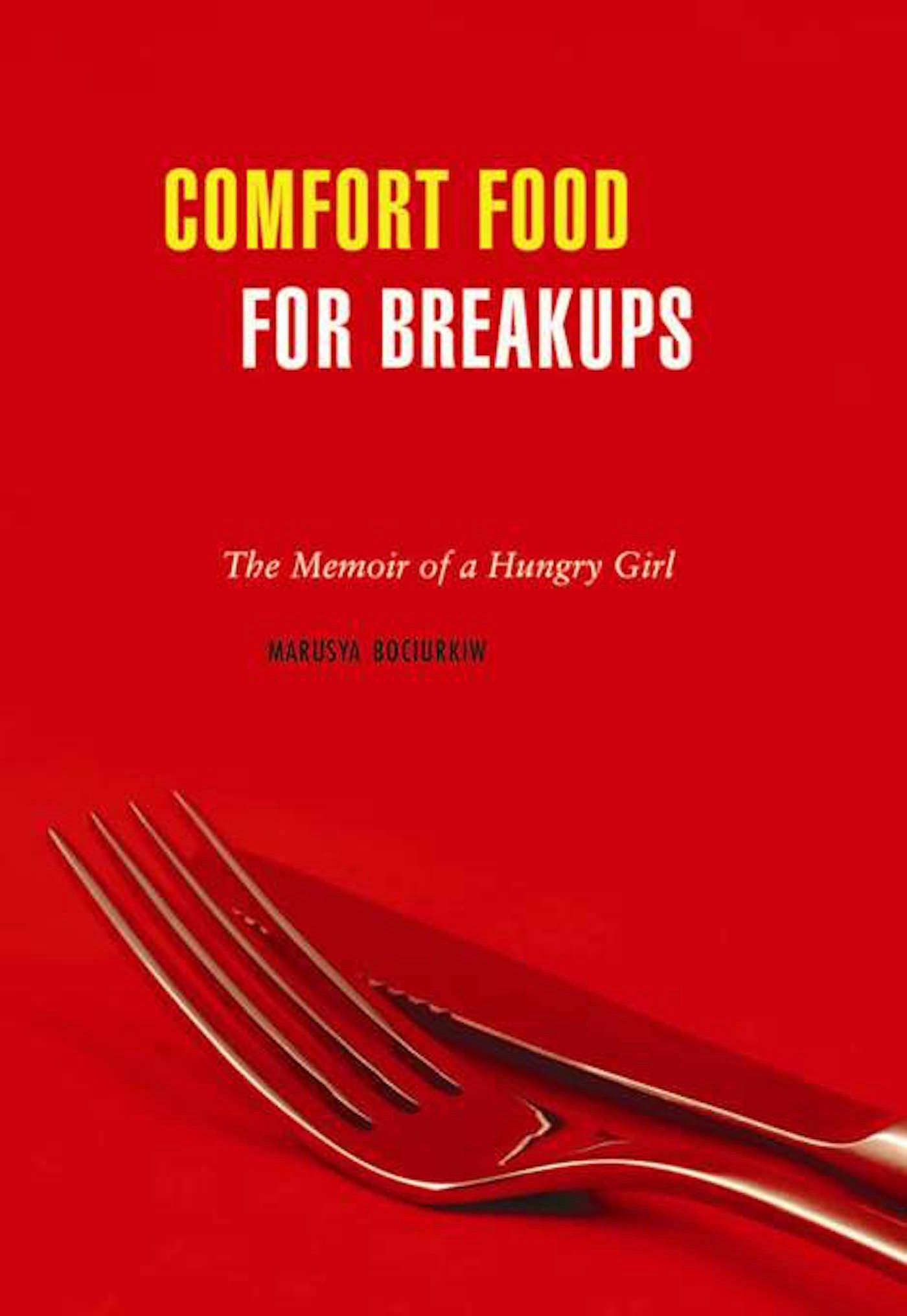 Book cover image for Comfort Food for Breakups ISBN: 9781551522197