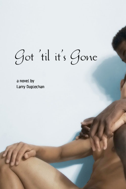 Book cover image for Got 'Til It's Gone ISBN: 9781551522449