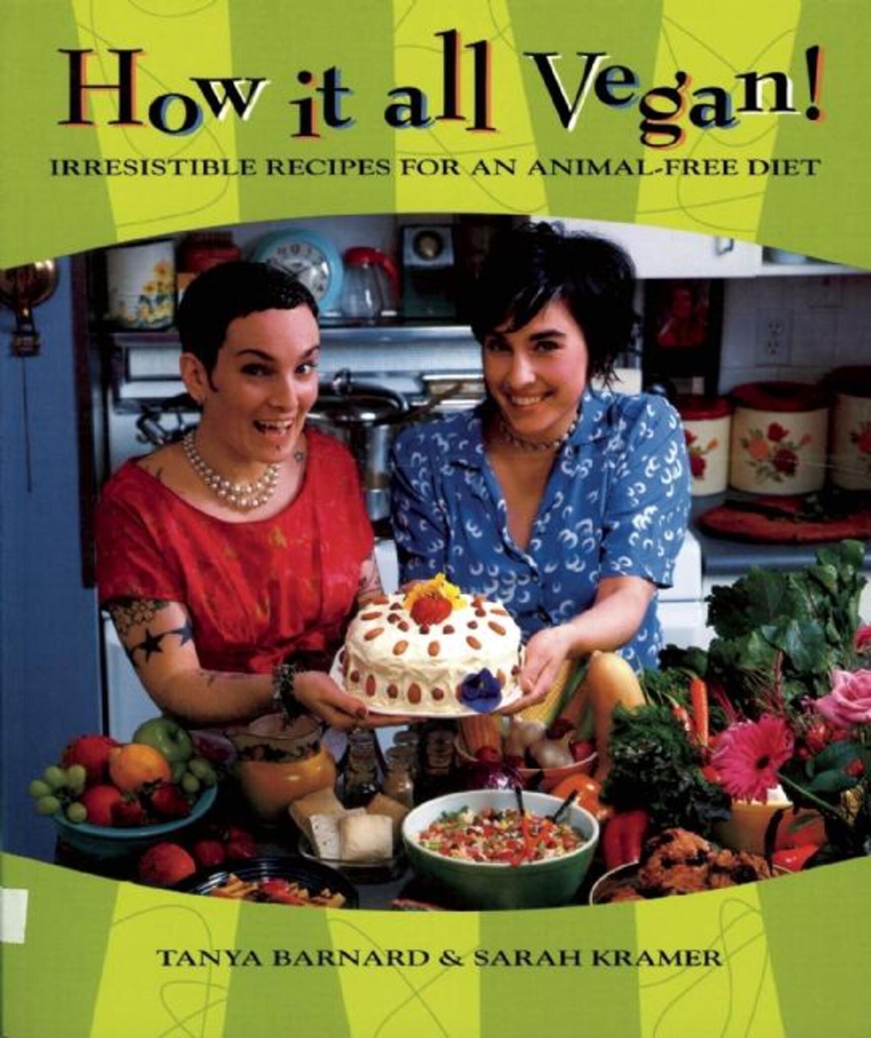 Cover image for How It All Vegan! 10th Anniversary Edition ISBN 9781551522531