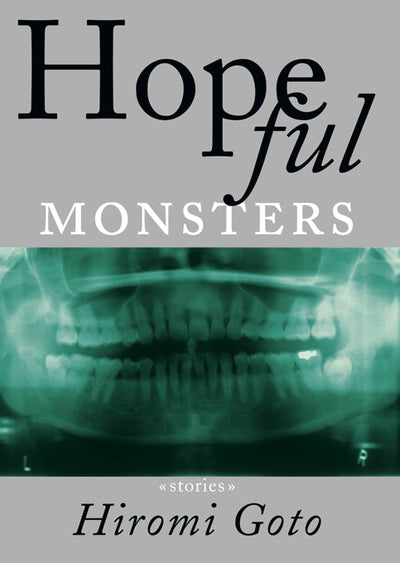 Cover image for Hopeful Monsters, isbn: 9781551523064