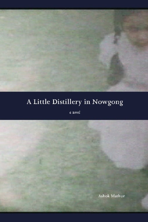 Book cover image for A Little Distillery in Nowgong ISBN: 9781551523453