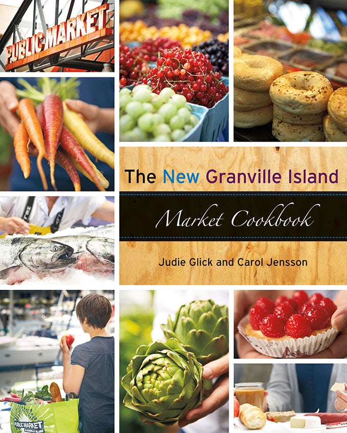 Book cover image for The New Granville Island Market Cookbook ISBN: 9781551524412