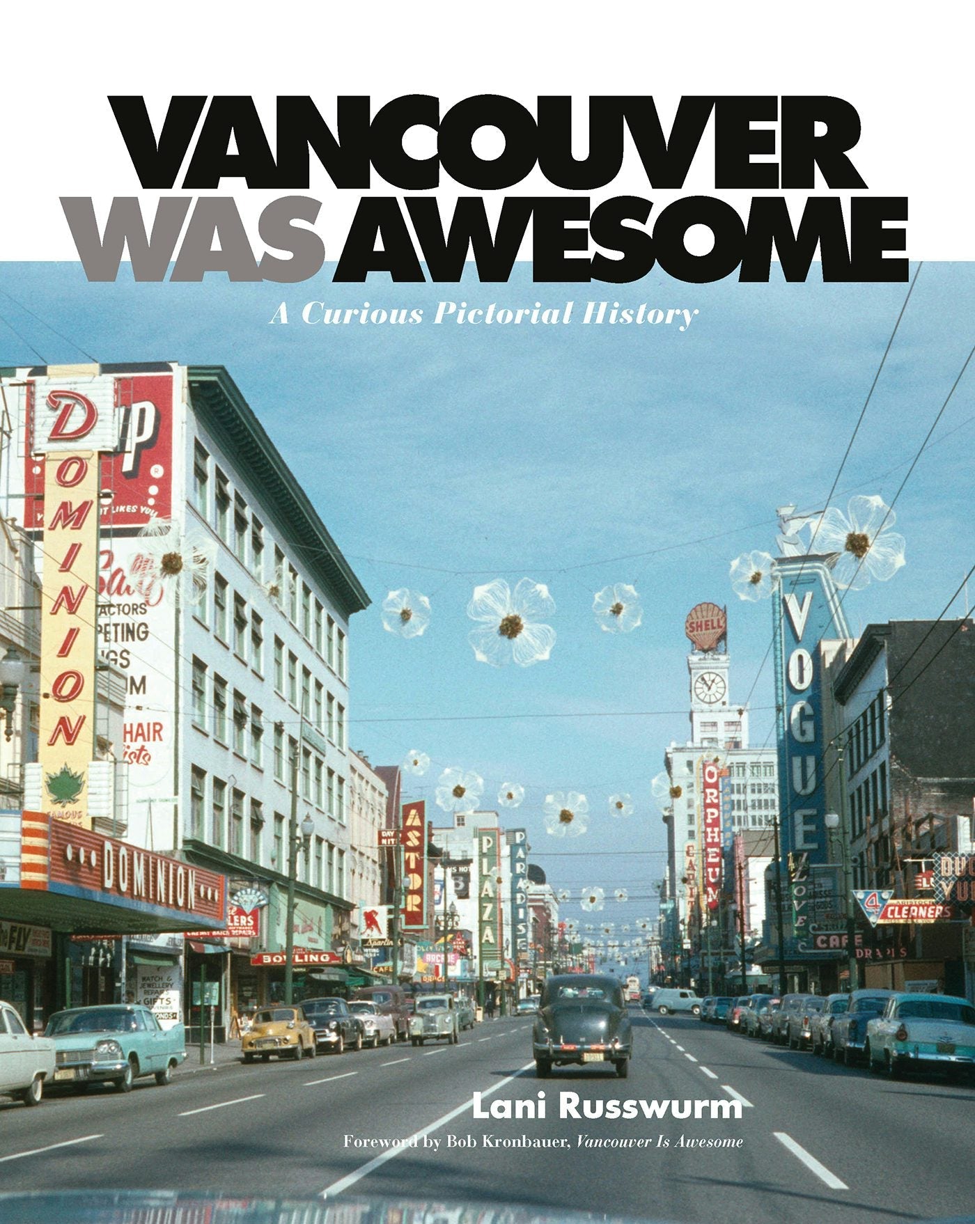 Book cover image for Vancouver Was Awesome ISBN: 9781551525266