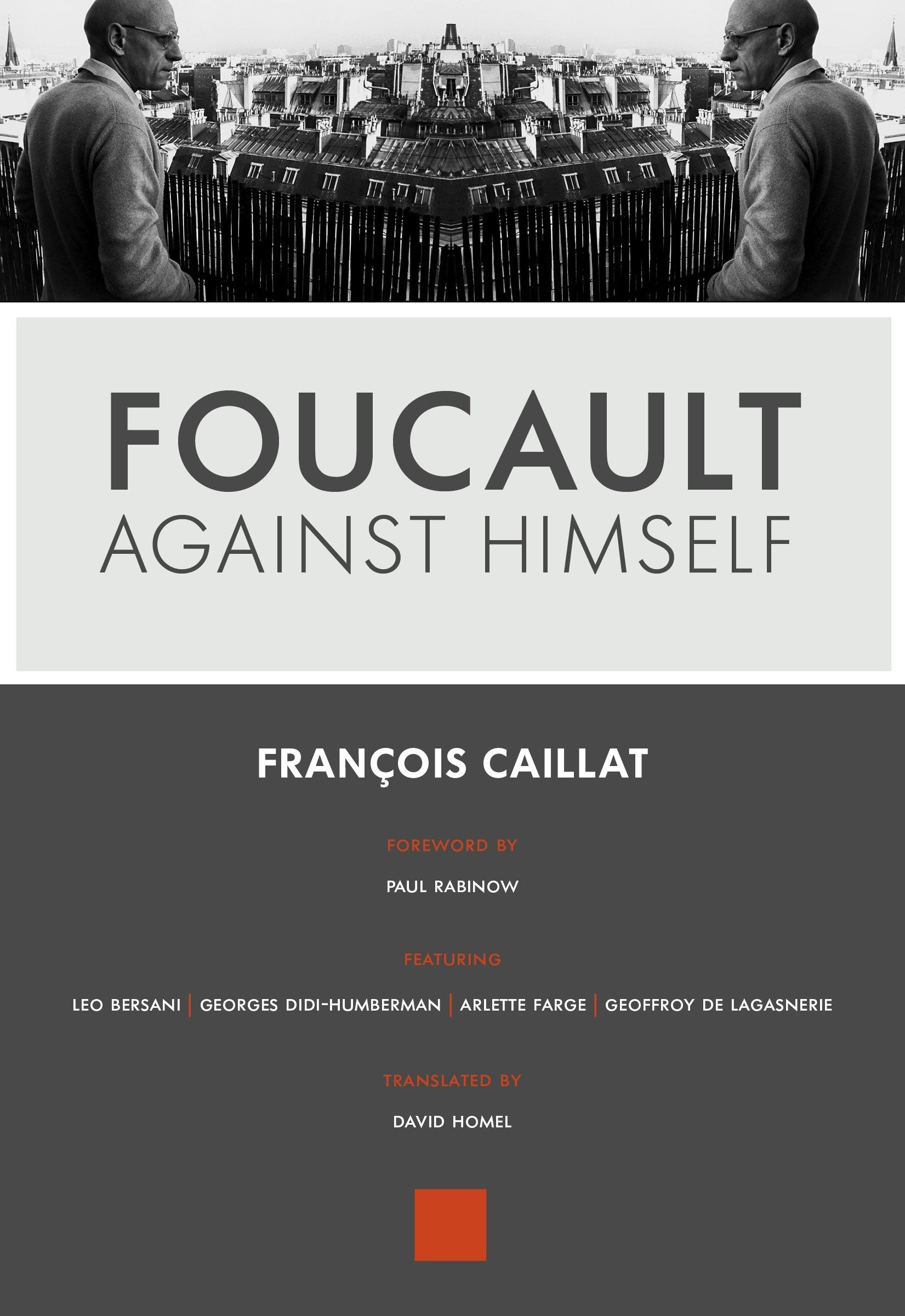 Book cover image for Foucault Against Himself ISBN: 9781551526027