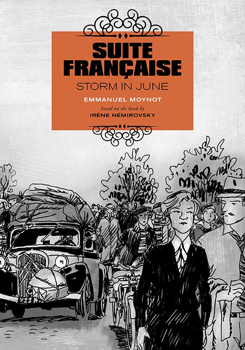 Cover image for Suite Française: Storm in June, isbn: 9781551526157