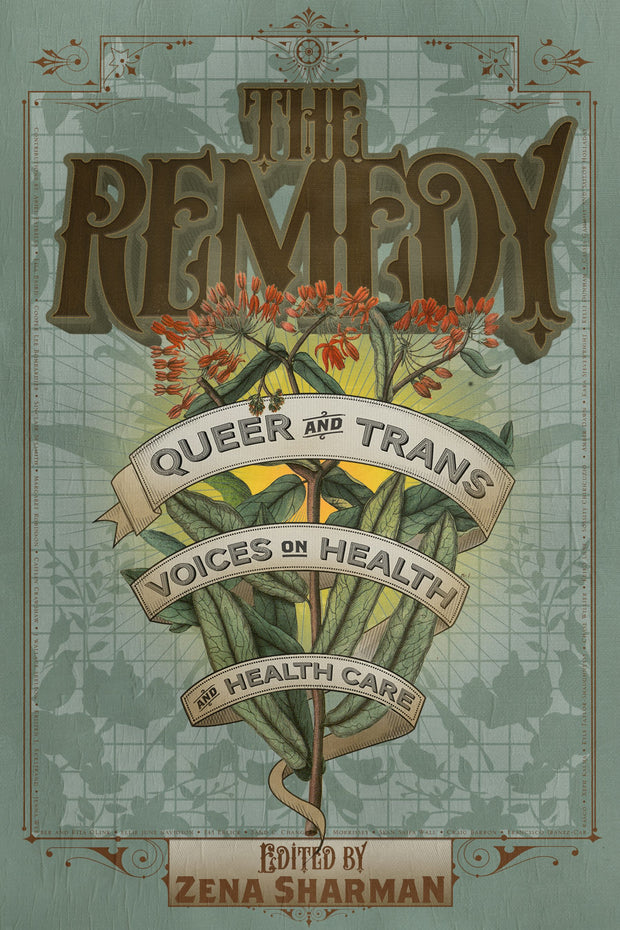Cover image for The Remedy, isbn: 9781551526591
