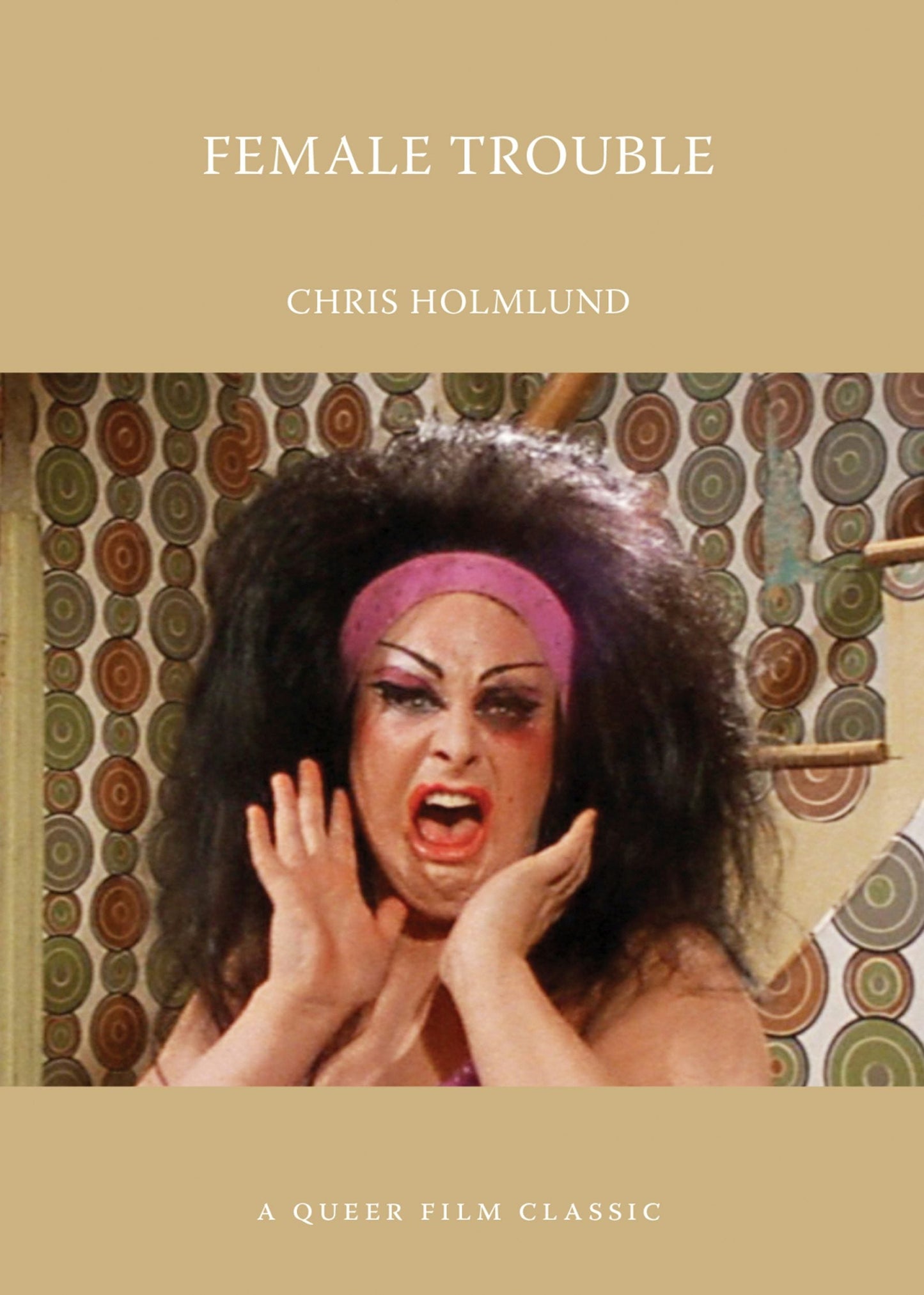 Book cover image for Female Trouble: A Queer Film Classic ISBN: 9781551526843