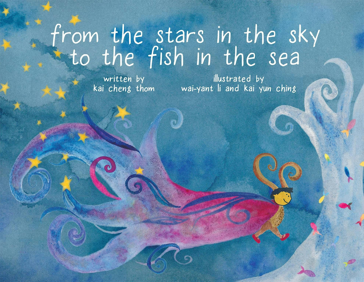 Book cover image for From the Stars in the Sky to the Fish in the Sea ISBN: 9781551527093