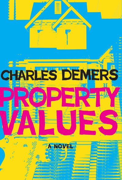 Cover image for Property Values, isbn: 9781551527284