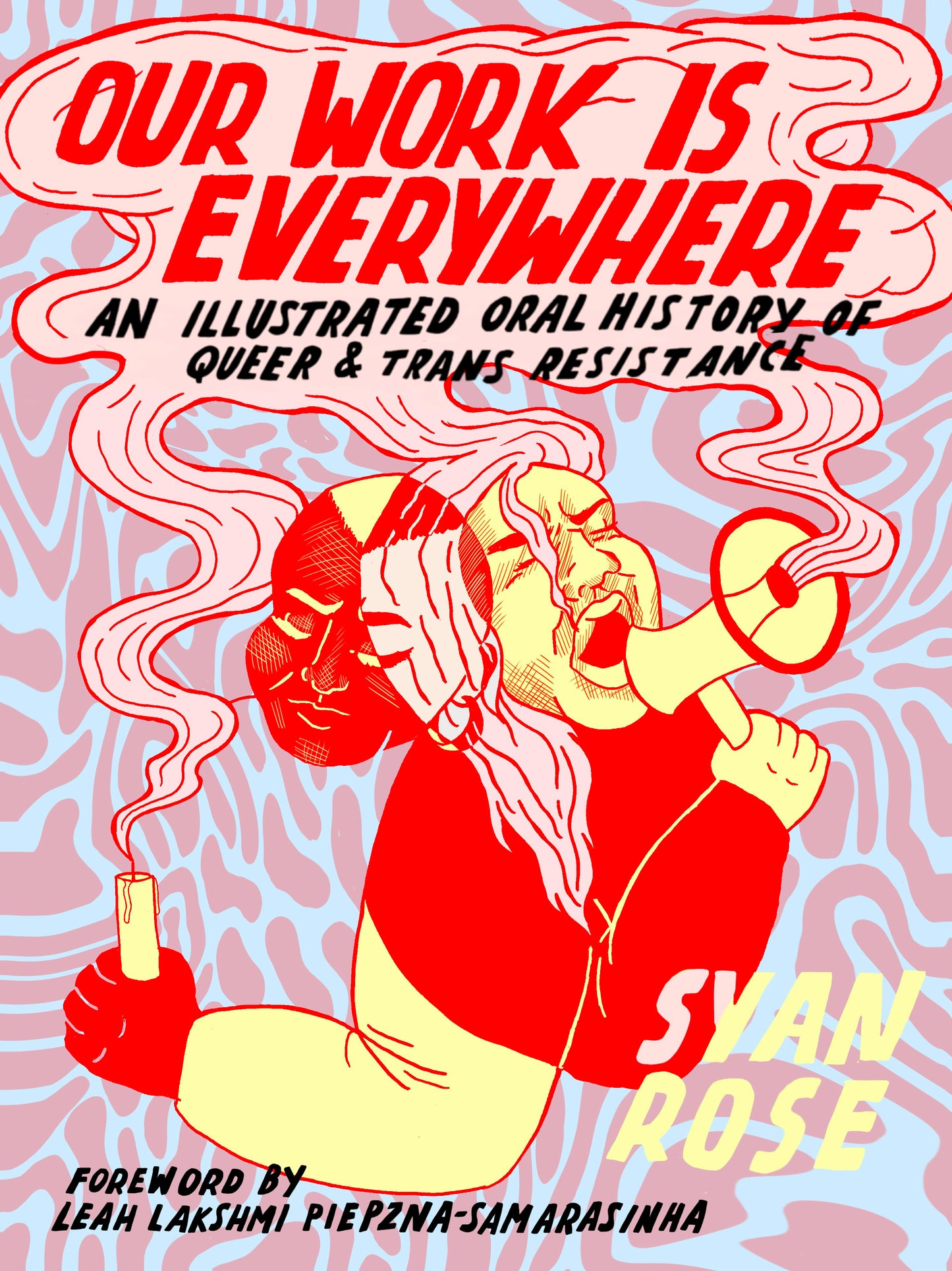 Book cover image for Our Work Is Everywhere ISBN: 9781551528151