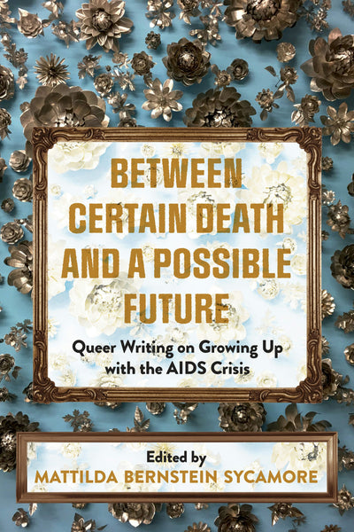 Cover image for Between Certain Death and a Possible Future, isbn: 9781551528502